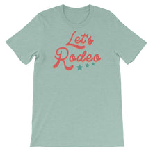 Load image into Gallery viewer, Let’s Rodeo Tee